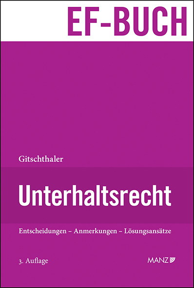 Unterhaltsrecht - Edwin Gitschthaler