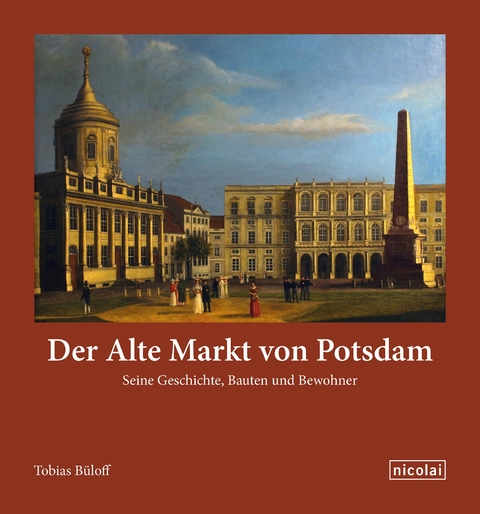 Der Alte Markt von Potsdam - Tobias Büloff