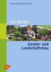 Der Fachwerker Garten- und Landschaftsbau - Ortrud Grieb, Maria Schöler