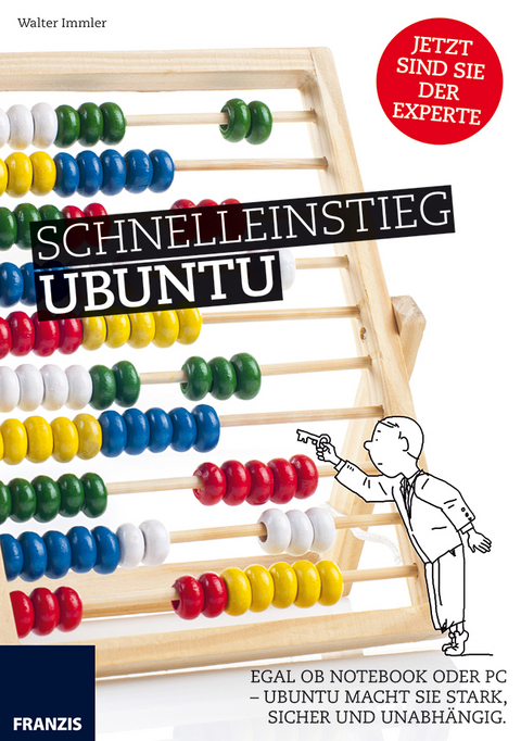 Schnelleinstieg Ubuntu - Walter Immler