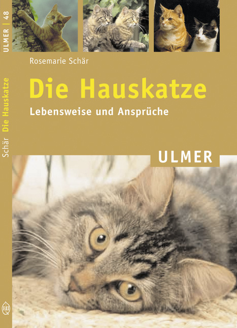 Die Hauskatze - Rosemarie Schär