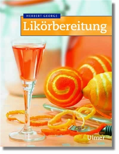 Likörbereitung - Herbert George