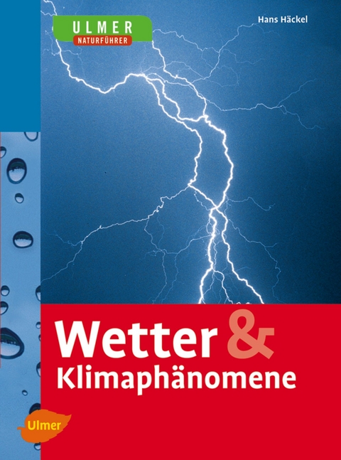 Wetter & Klimaphänomene - Hans Häckel