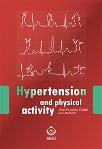 Hypertension and physical activity - Gian Pasquale Ganzit, Luca Stefanini