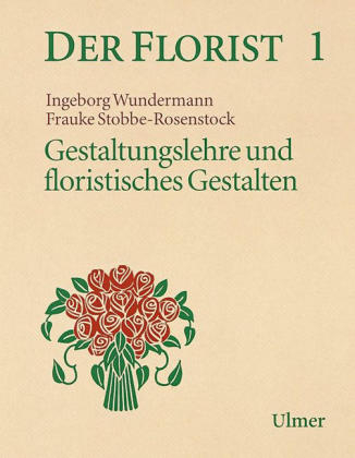 Der Florist - Ingeborg Wundermann, Frauke Stobbe-Rosenstock