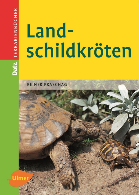 Landschildkröten - Reiner Praschag