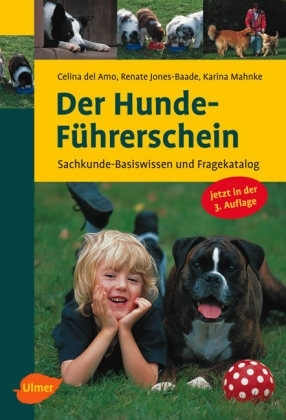 Der Hunde-Führerschein - Celina DelAmo, Renate Jones-Baade, Karina Mahnke