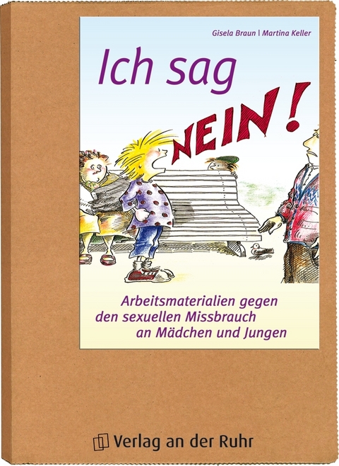 Ich sag Nein! - Gisela Braun, Martina Keller