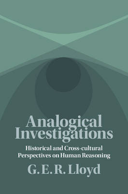 Analogical Investigations - G. E. R. Lloyd