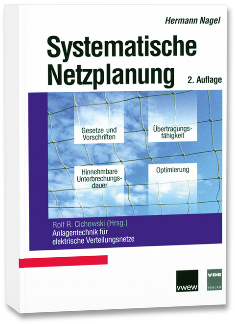 Systematische Netzplanung - Hermann Nagel