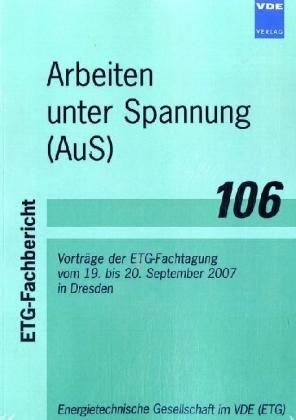 Arbeiten unter Spannung (AuS)