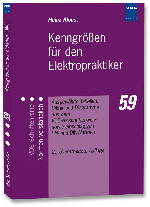 Kenngrößen für den Elektropraktiker - Heinz Kloust