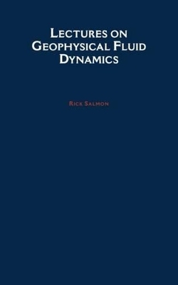 Lectures on Geophysical Fluid Dynamics - Rick Salmon