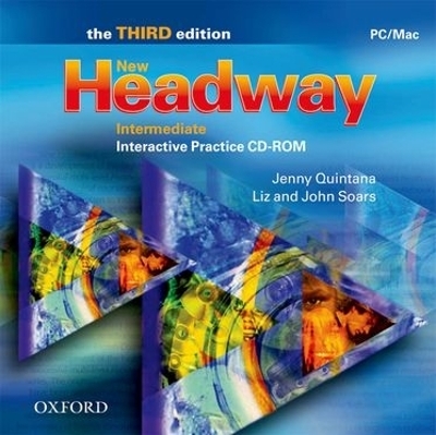 New Headway: Intermediate Third Edition: Interactive Practice CD-ROM - Bernie Hayden, Jenny Quintana, John Soars, Liz Soars