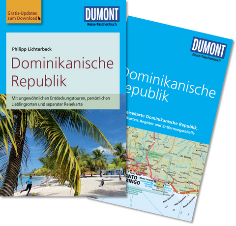 DuMont Reise-Taschenbuch Reiseführer Dominikanische Republik - Philipp Lichterbeck