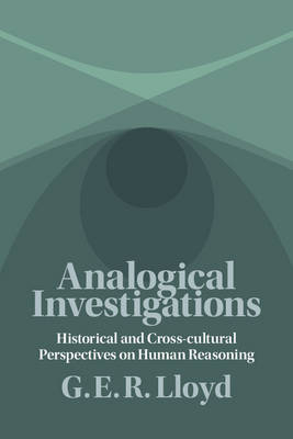 Analogical Investigations - G. E. R. Lloyd