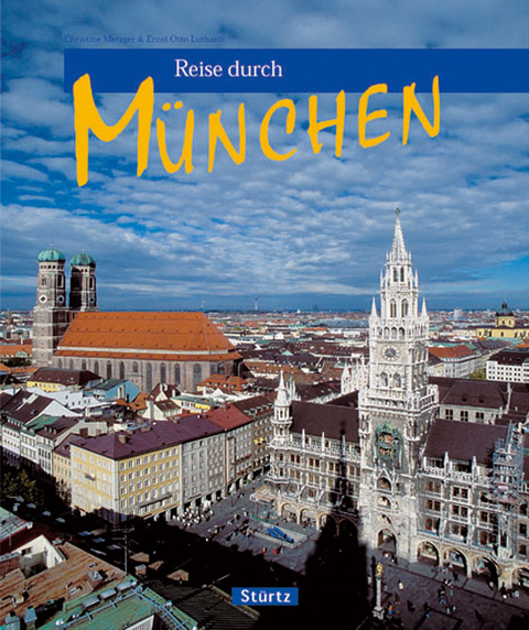 Reise durch München - Christine Metzger