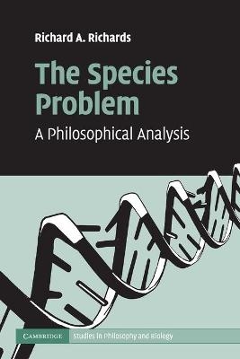 The Species Problem - Richard A. Richards