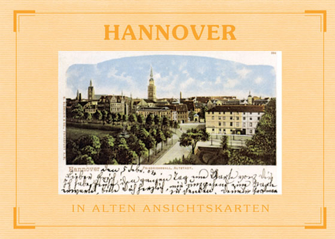 Hannover - In alten Ansichtskarten