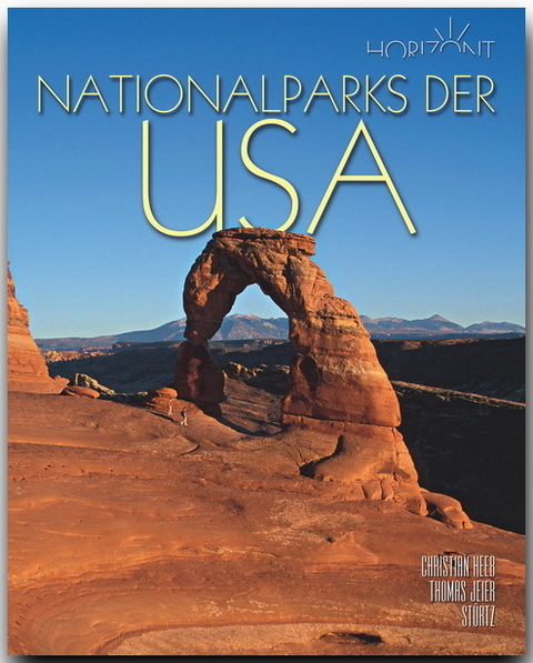 Horizont NATIONALPARKS der USA - Thomas Jeier