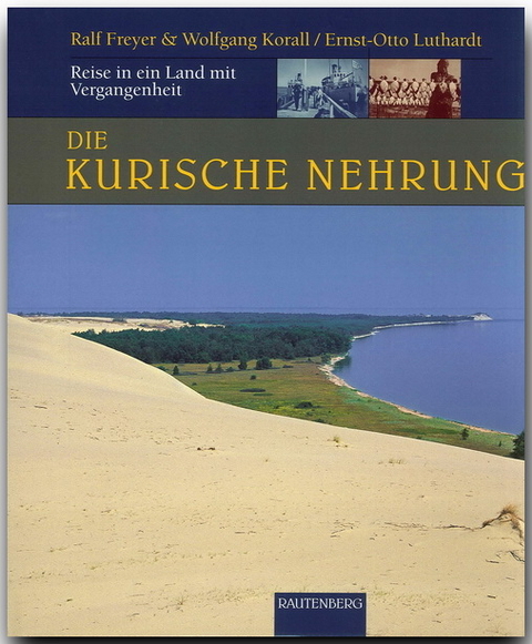 Kurische Nehrung - Ernst O Luthardt