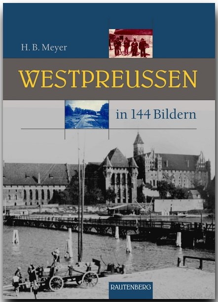 WESTPREUSSEN - Hans B. Meyer