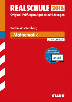 Abschlussprüfung Realschule Baden-Württemberg - Mathematik - inkl. Online-Prüfungstraining - Thomas Dreher