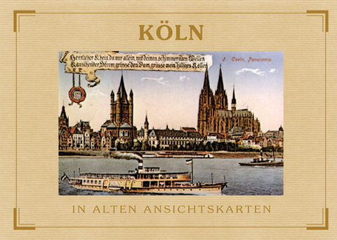 Köln - In alten Ansichtskarten