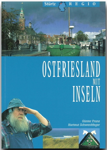 Ostfriesland - Mit Inseln - Hartmut Schwerdtfeger