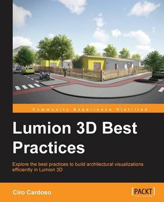 Lumion 3D Best Practices - Ciro Cardoso