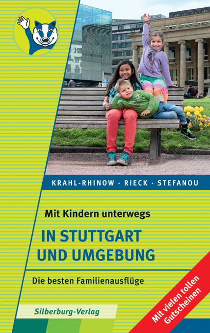 Mit Kindern unterwegs – In Stuttgart und Umgebung - Andrea Krahl-Rhinow, Cristina Rieck, Christina Stefanou