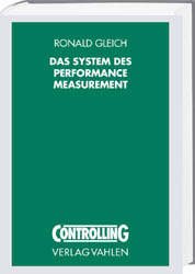 Das System des Performance Measurement - Ronald Gleich