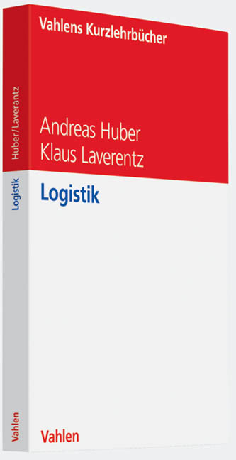 Logistik - Andreas Huber, Klaus Laverentz