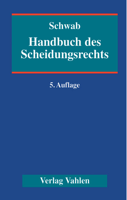 Handbuch des Scheidungsrechts - 