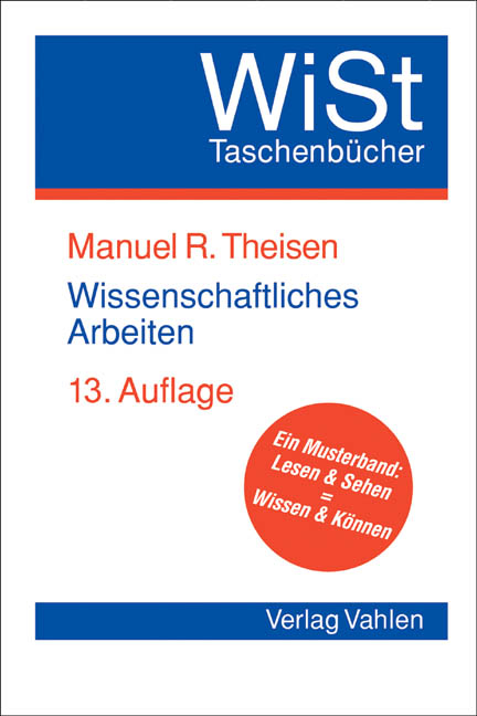 Wissenschaftliches Arbeiten - Manuel R Theisen