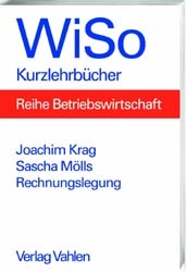 Rechnungslegung - Joachim Krag, Sascha Mölls