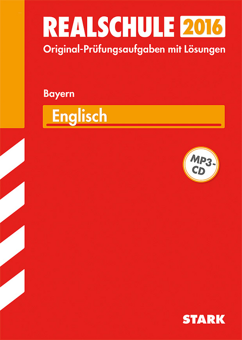 Abschlussprüfung Realschule Bayern - Englisch mit MP3-CD - Konrad Huber