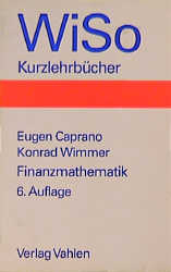 Finanzmathematik - Eugen Caprano, Konrad Wimmer