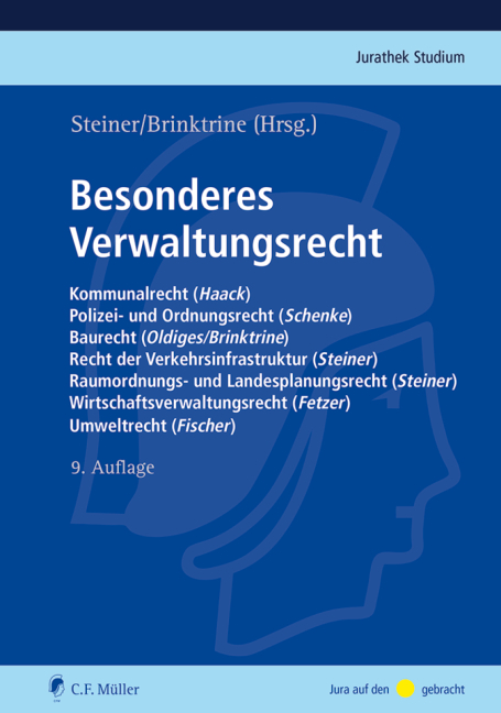 Besonderes Verwaltungsrecht - Ralf Brinktrine, Thomas Fetzer, Kristian Fischer, Stefan Haack, Martin Oldiges, Ralf Peter Schenke, Wolf-Rüdiger Schenke