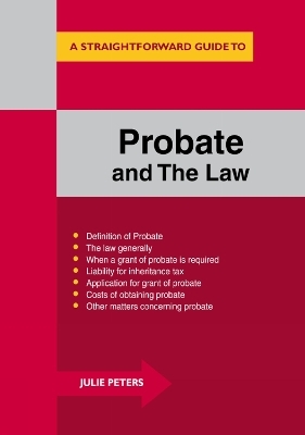 Probate And The Law - Julie Peters