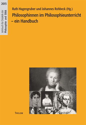 Philosophinnen im Philosophieunterricht - 