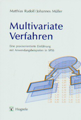 Multivariate Verfahren - Matthias Rudolf, Johannes Müller