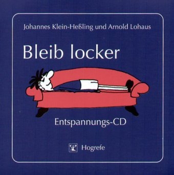 Bleib locker - Johannes Klein-Hessling, Arnold Lohaus