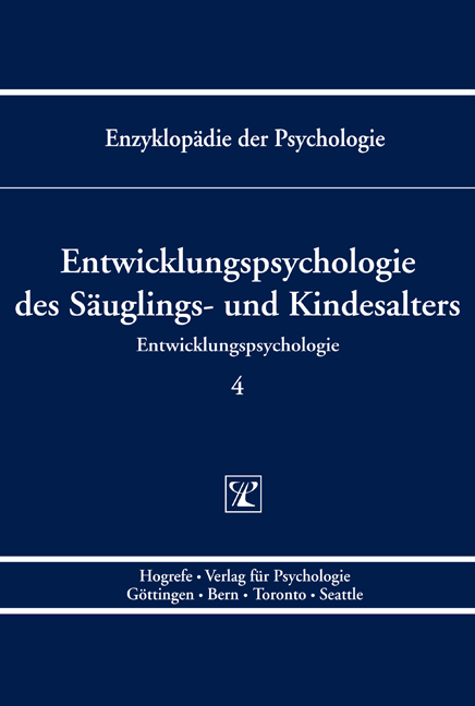 Entwicklungspsychologie des Säuglings- und Kindesalters - 