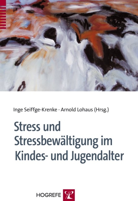 Stress und Stressbewältigung im Kindes- und Jugendalter - 