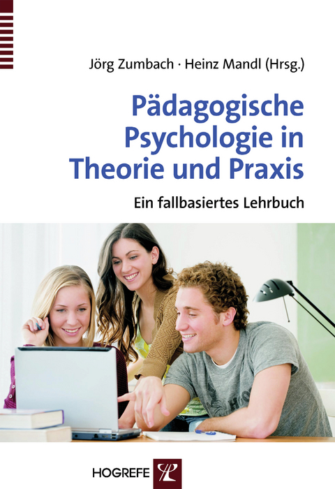 Pädagogische Psychologie in Theorie und Praxis - 