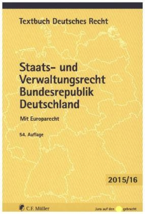 Staats- und Verwaltungsrecht Bundesrepublik Deutschland - 