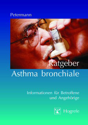 Ratgeber Asthma bronchiale - Franz Petermann