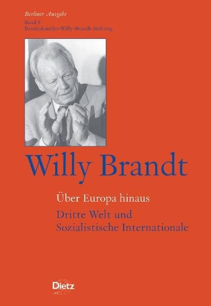 Willy Brandt - Über Europa hinaus