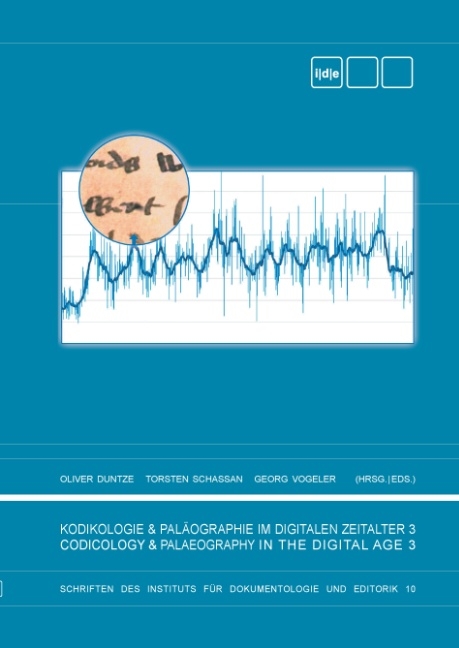 Kodikologie und Paläographie im Digitalen Zeitalter 3 - 